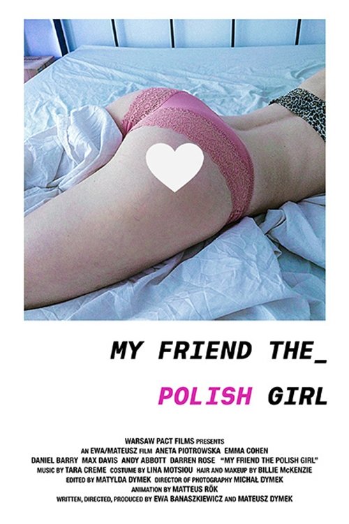 My Friend the Polish Girl