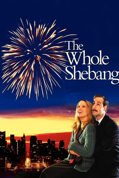 The Whole Shebang poster