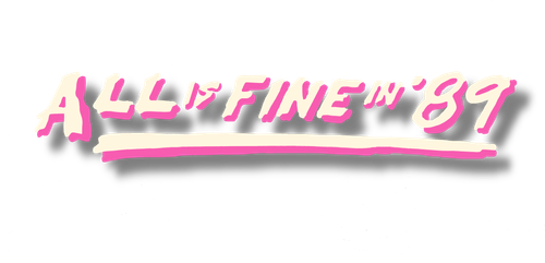 All is Fine in '89 Logo