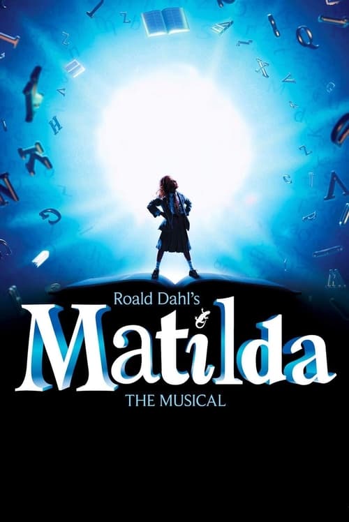 Roald Dahl's Matilda the Musical Full Movie 2017
