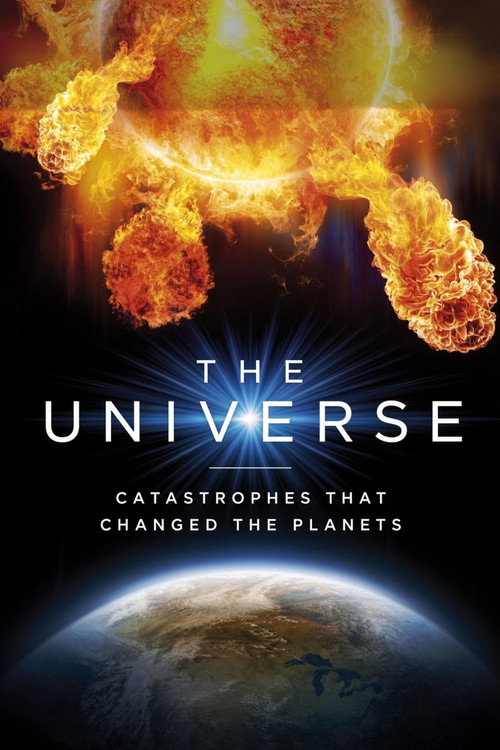 The Universe: Catastrophes that Changed the Planets
