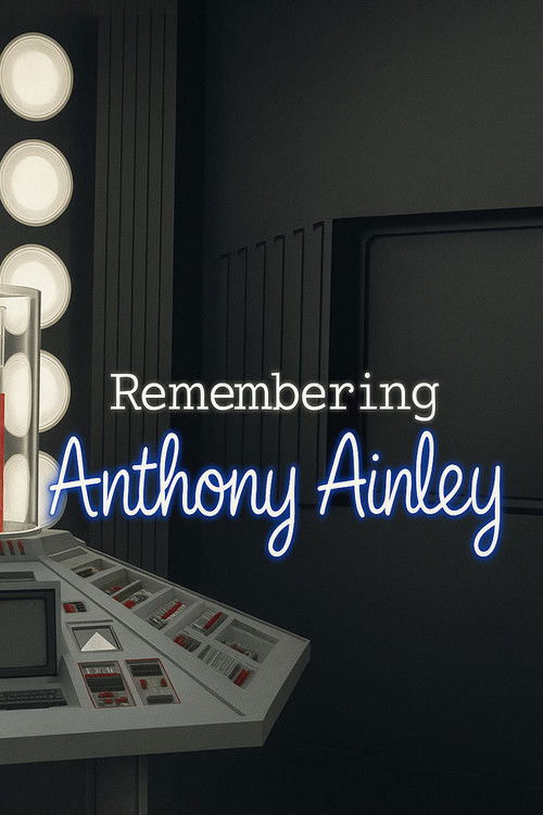 Remembering Anthony Ainley poster