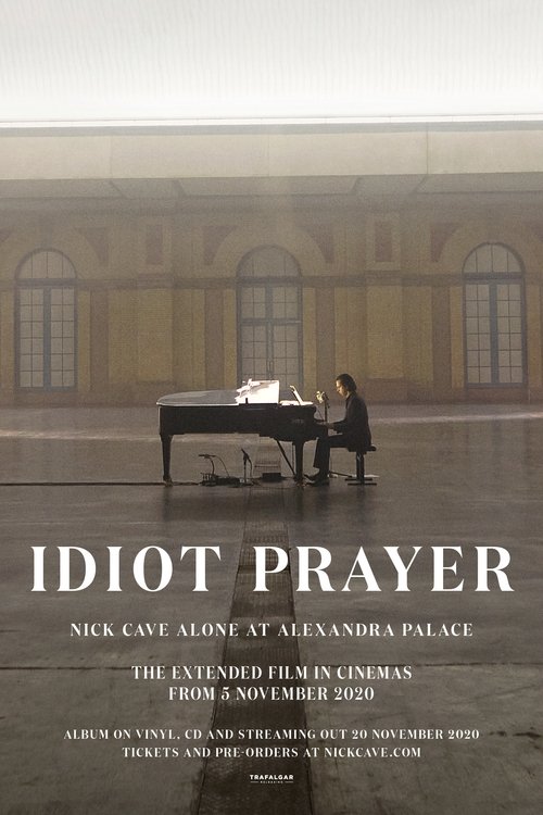 Largescale poster for Idiot Prayer: Nick Cave Alone at Alexandra Palace