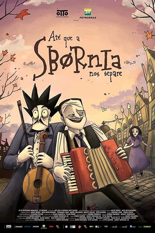 Até que a Sbórnia nos Separe (2013) poster