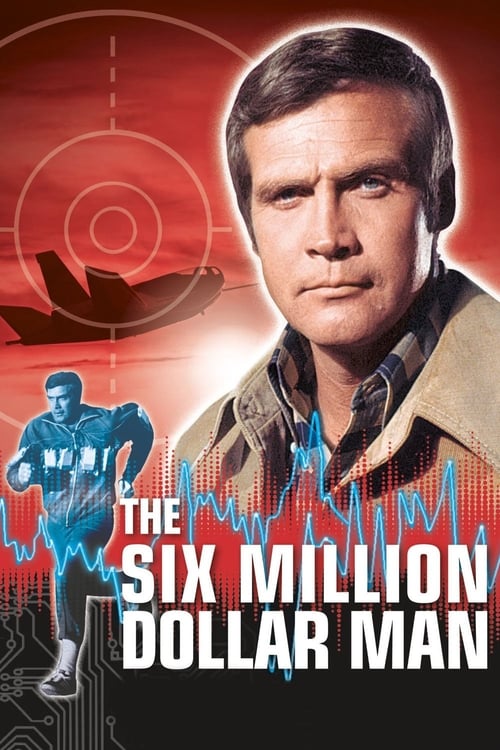 Poster The Six Million Dollar Man