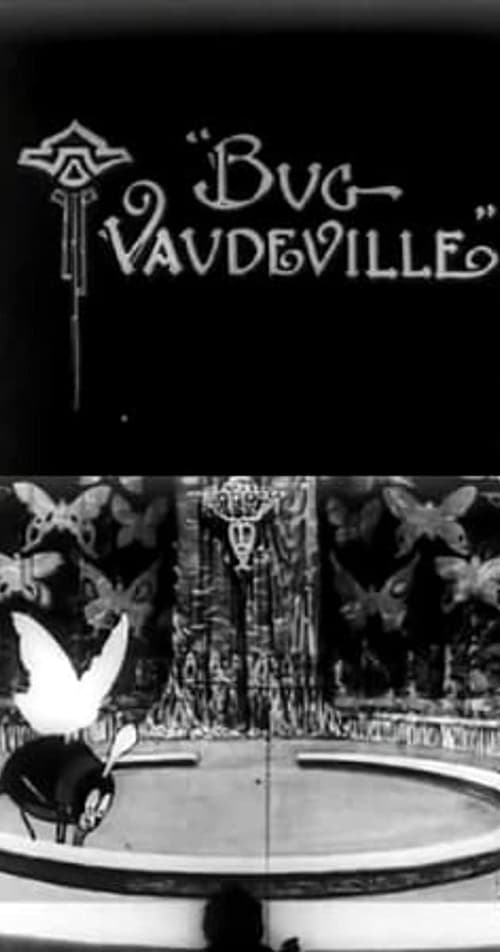 Dreams of the Rarebit Fiend: Bug Vaudeville (1921)