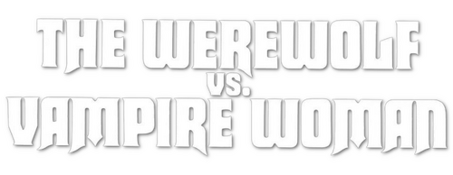 The Werewolf Versus the Vampire Woman