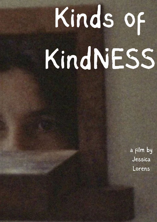 Kinds of Kindness