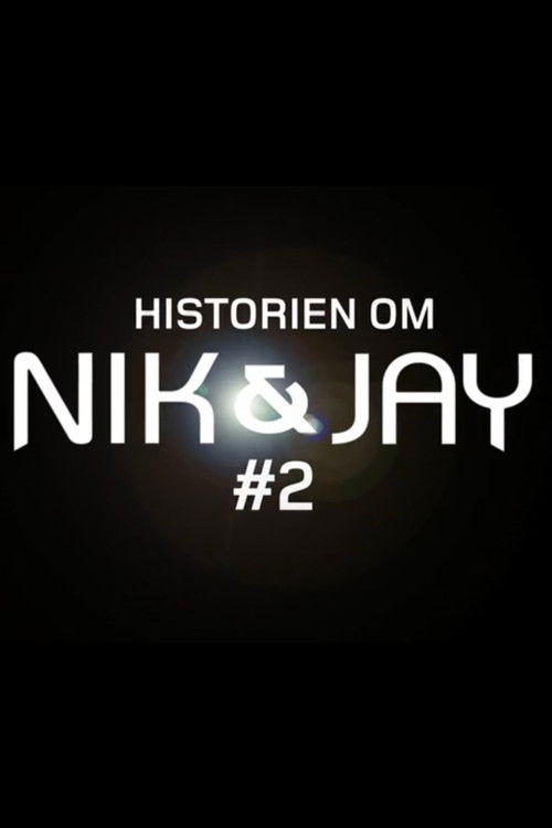 Historien om Nik og Jay 2