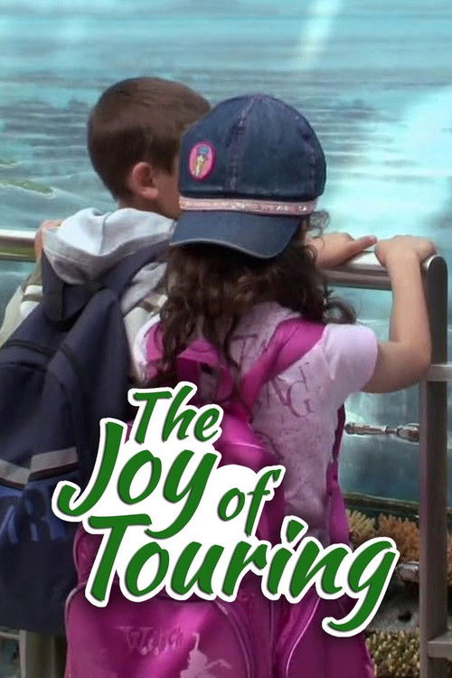 The Joy of Touring (2013) poster