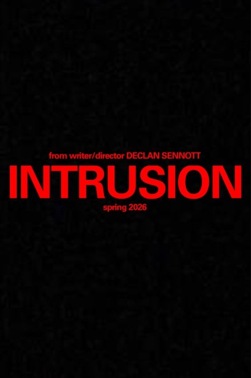 Declan Sennott’s Intrusion