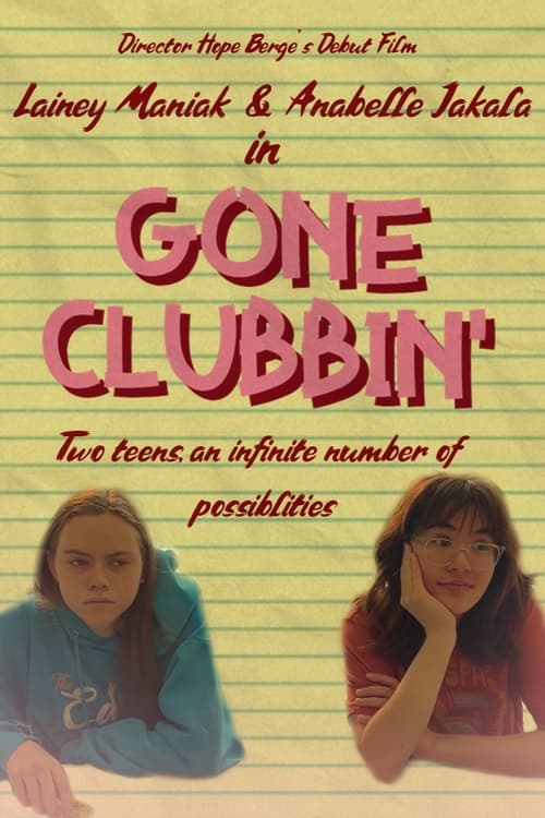 Gone Clubbin’ (2023) poster