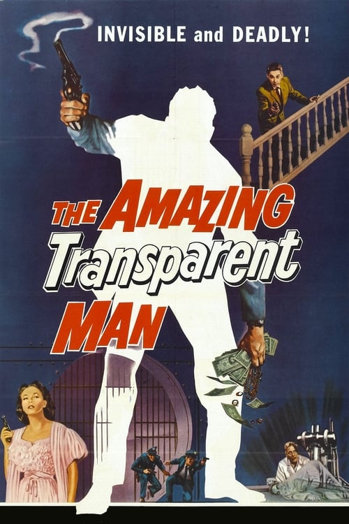 The Amazing Transparent Man