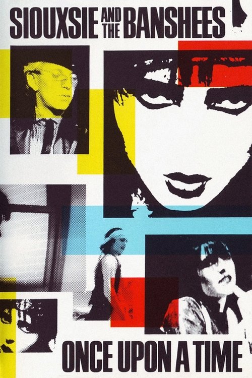 Siouxsie and the Banshees: Once Upon a Time