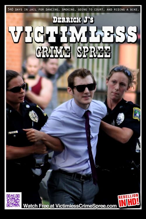 Derrick J's Victimless Crime Spree (2012)