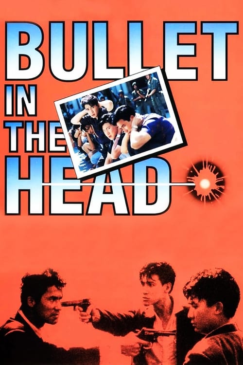 Bullet in the Head 1990