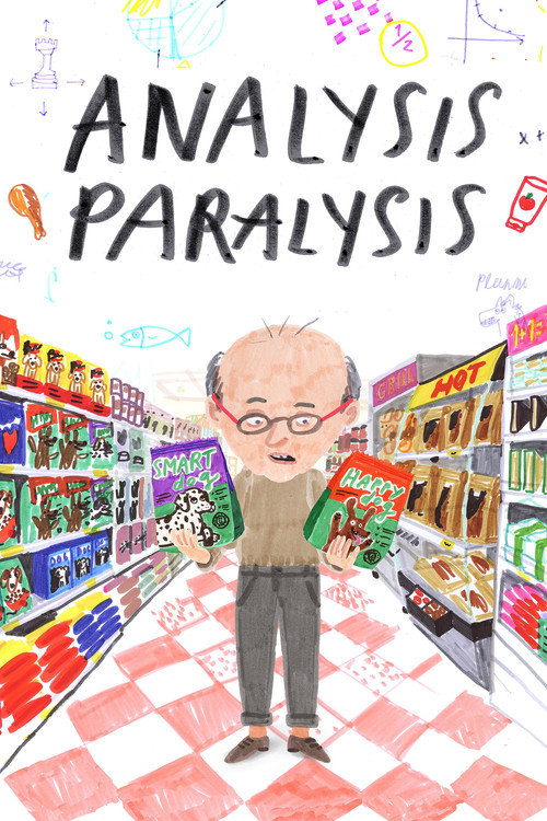 Analysis Paralysis