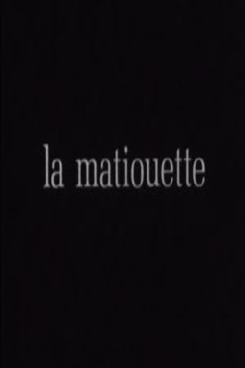 La Matiouette ou l'Arrière-pays (1983)