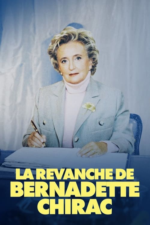 Poster La Revanche de Bernadette Chirac 2023