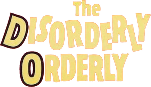 The Disorderly Orderly