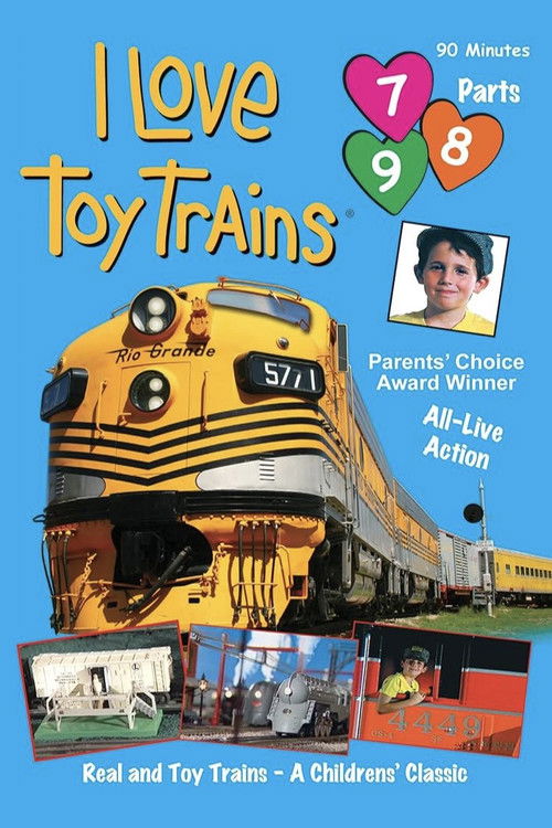 I Love Toy Trains: Parts 7-9