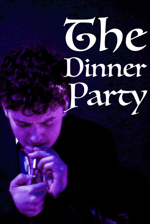 The Dinner Party official trailer poster