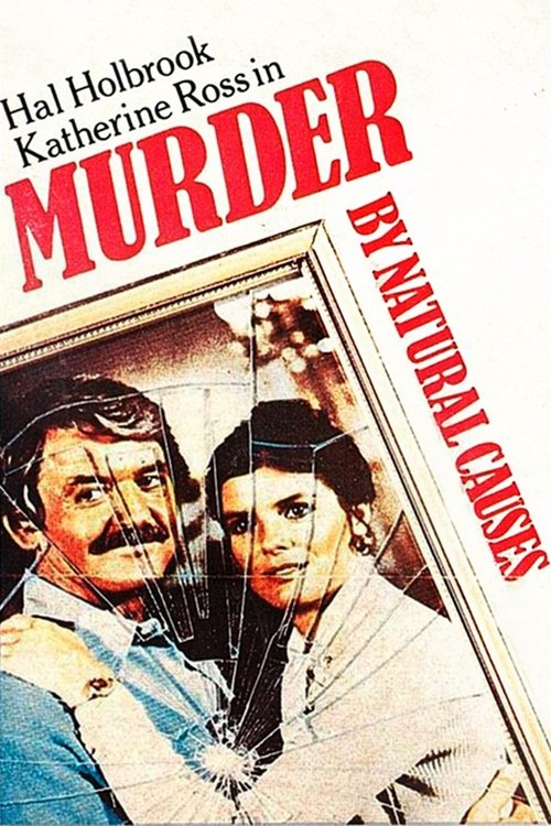 Murder by Natural Causes movie poster player
