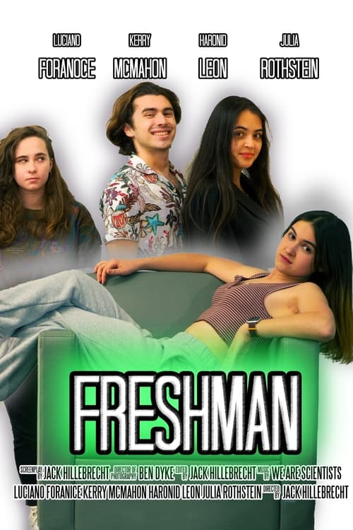 Watch Freshman Online Goodvideohost
