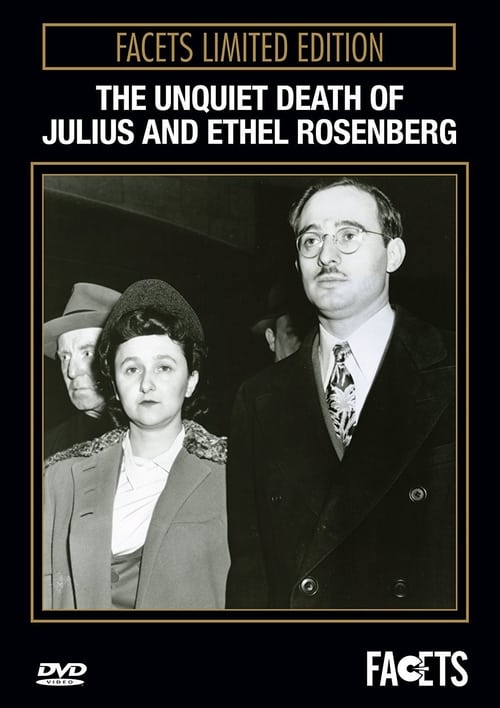The Unquiet Death of Julius and Ethel Rosenberg 1974