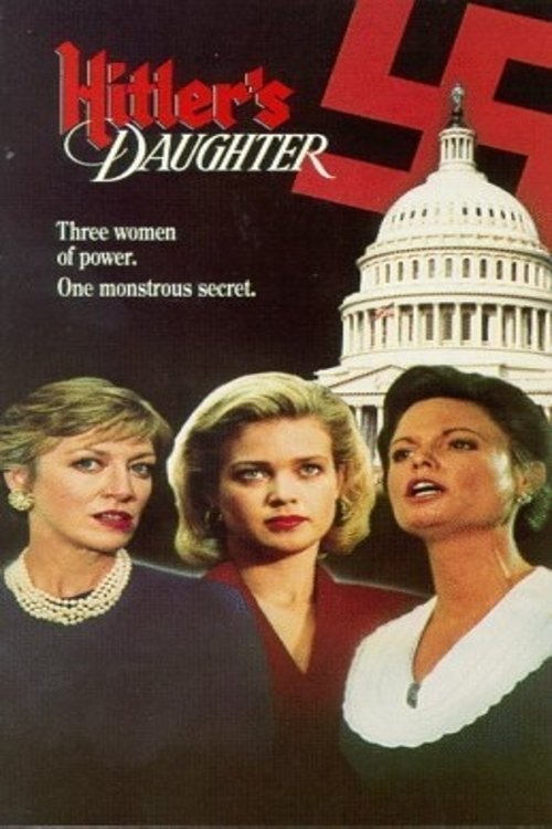 Hitler's Daughter movie poster player