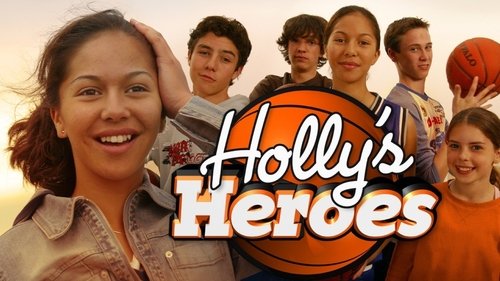 Holly's Heroes