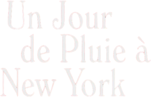 Un jour de pluie à New York