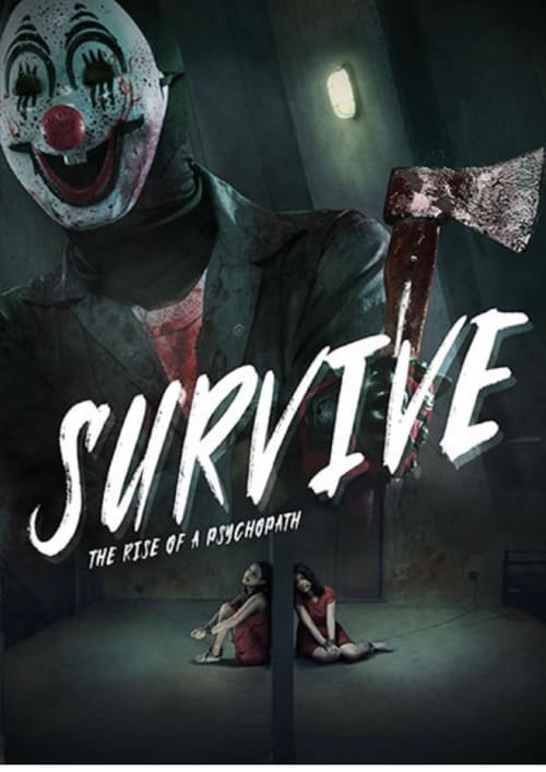 Survive: The Rise of Psychopath