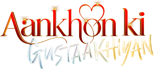 Aankhon Ki Gustaakhiyan