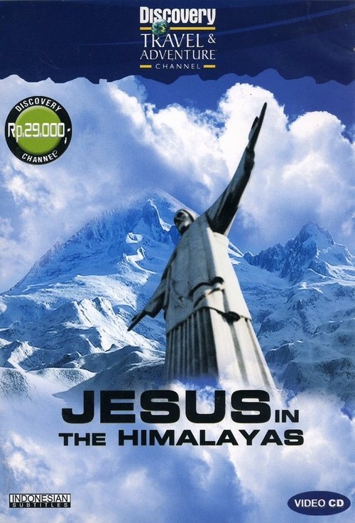 Discovery: Jesus in the Himalayas movie poster player