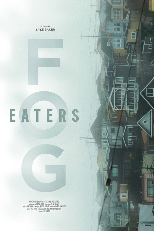 Fog Eaters