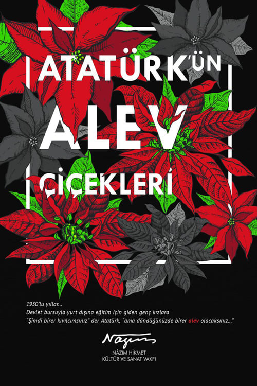 |TR| Atatürkün Alev Çiçekleri