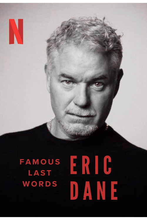 Famous Last Words: Eric Dane