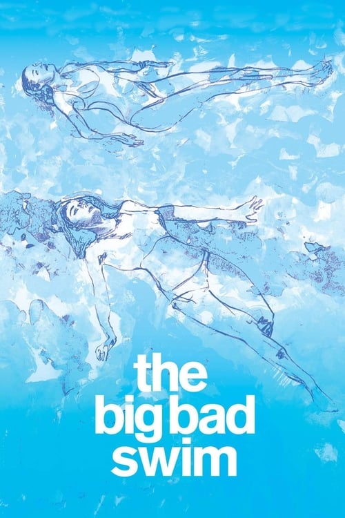 The Big Bad Swim (2006) poster