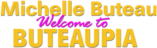 Michelle Buteau: Welcome to Buteaupia