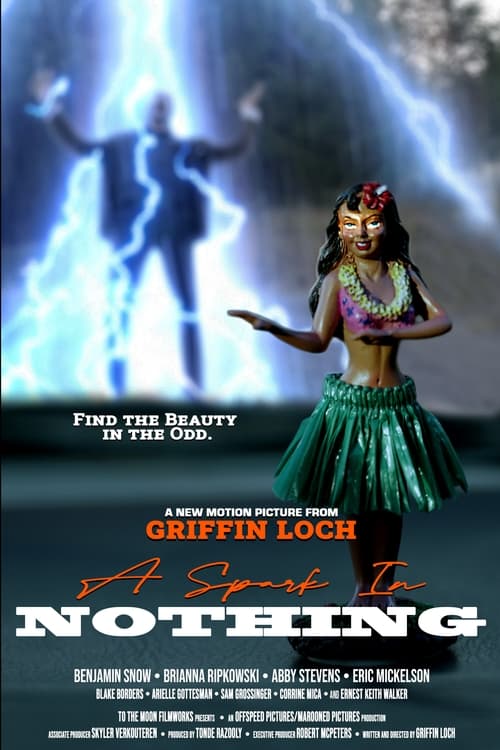 A Spark in Nothing Poster
