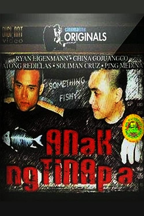 Anak ng Tinapa 2005