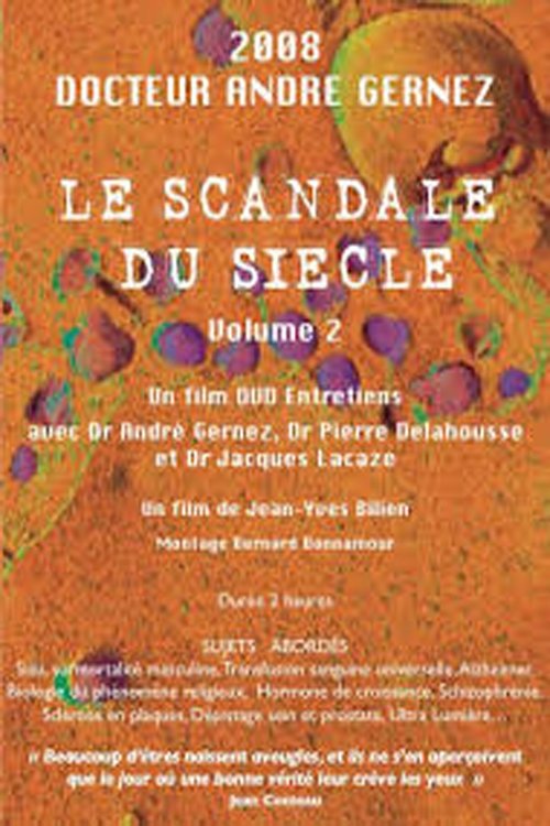 André Gernez, le scandale du siècle, vol.2 (2007) poster