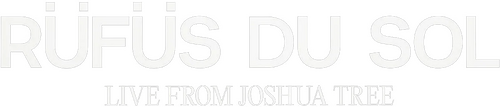 RÜFÜS DU SOL: Live from Joshua Tree logo
