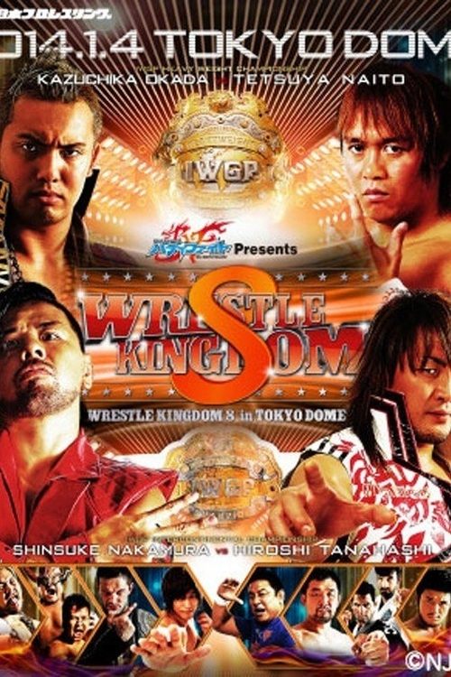 NJPW Wrestle Kingdom 8 in Tokyo Dome movie poster player