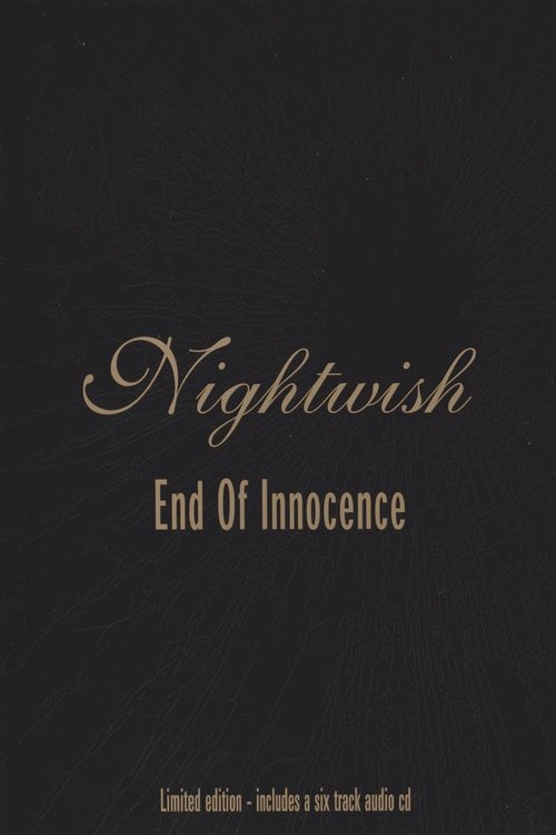 Nightwish: End of Innocence (2003)