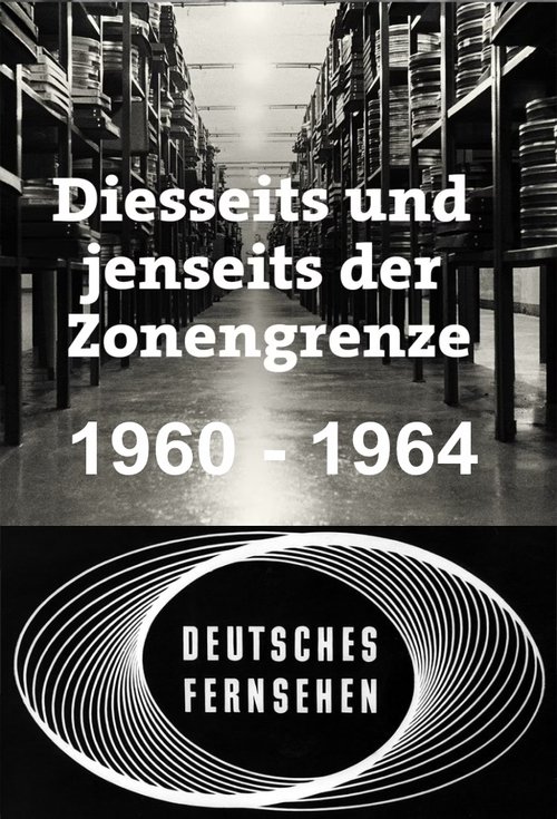 Diesseits und jenseits der Zonengrenze poster