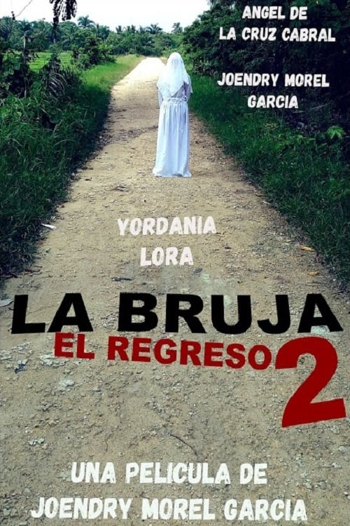 Poster La Bruja 2: El Regreso 2021