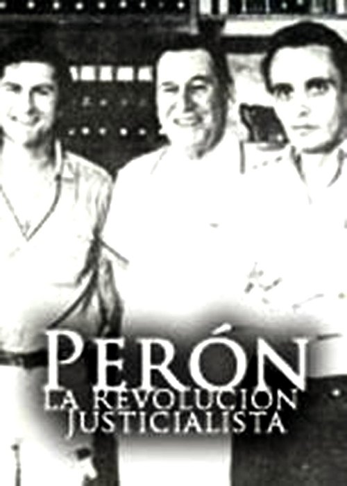 Perón: La revolución justicialista movie poster player