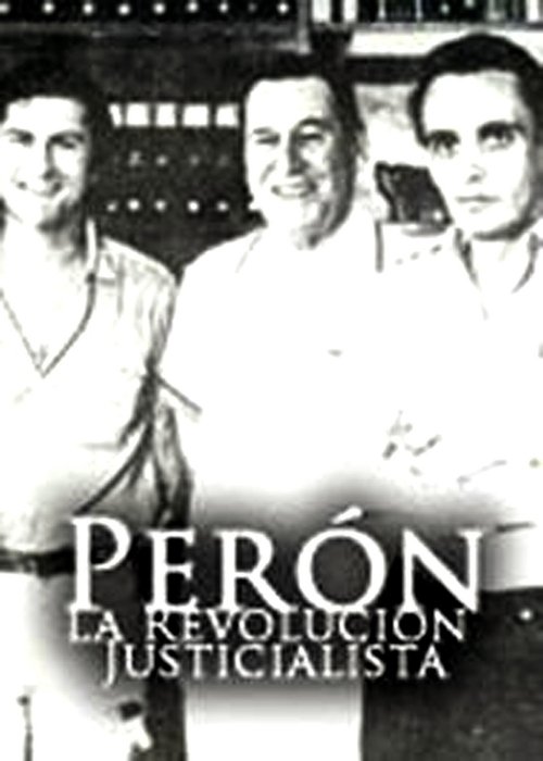 Perón: La revolución justicialista 1971